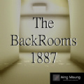 The Back Rooms 1887 v0.4
